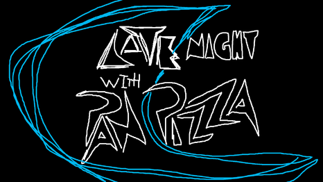 Blip thumbnail of Late Night With Pan-Pizza.