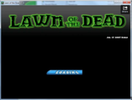 An early loading screen from the "Lawn of the Dead" build.