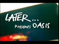 Oasis (partially found unreleased tracks by British rock band; 1991-2009) -  The Lost Media Wiki