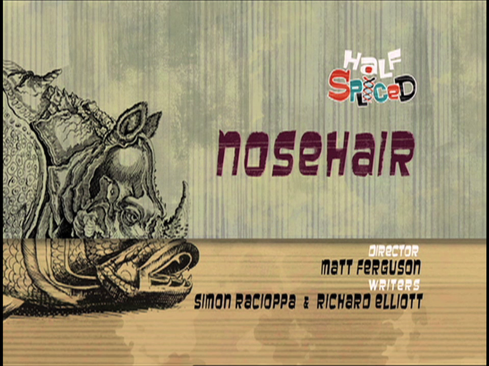 Half Spliced Nosehair title card.png