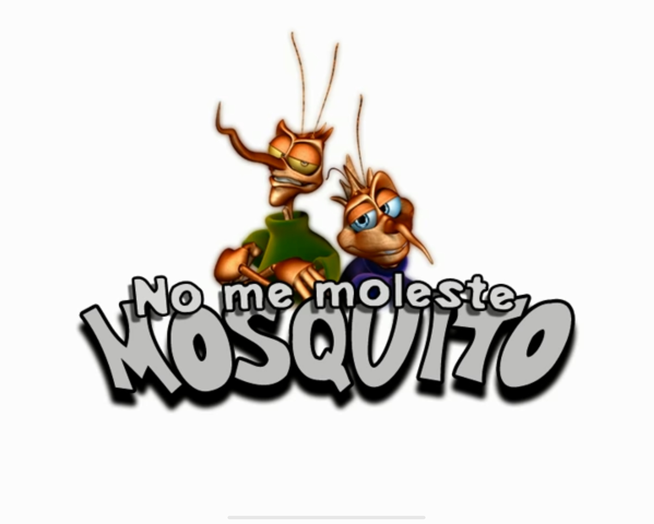 No Me Moleste Mosquito title.jpeg