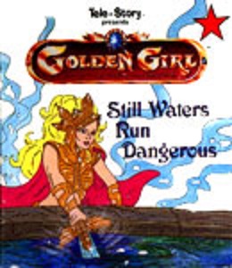 The cover art for Golden Girl: Still Waters Run Dangerous (courtesy of ghostofthedoll.co.uk).