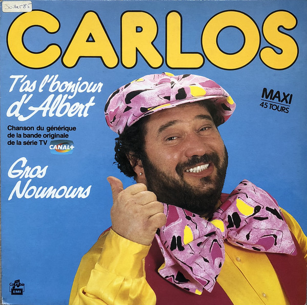 Carlos-T'as-l'Bonjour-d'Albert.jpg