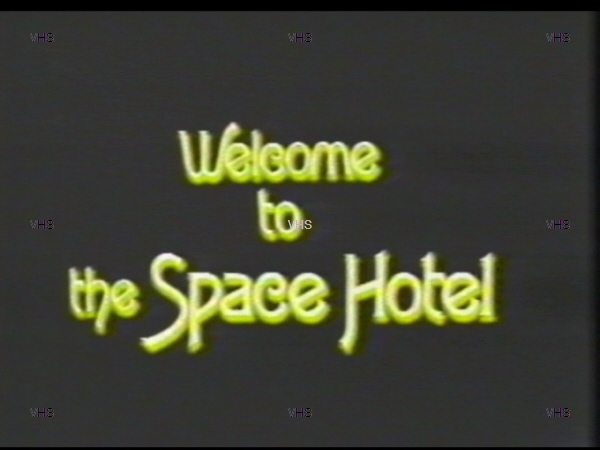 Welcome to the space hotel title card.jpg