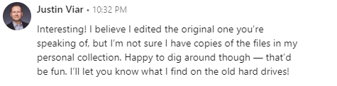Justin Viar's response as to if he has a copy.