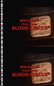 First frames of Blood Circus. Taken from the 2015 Ebay auction listing.