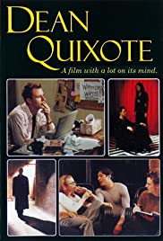 Dean Quixote - Dean Quixote (found indie comedy film; 2000)