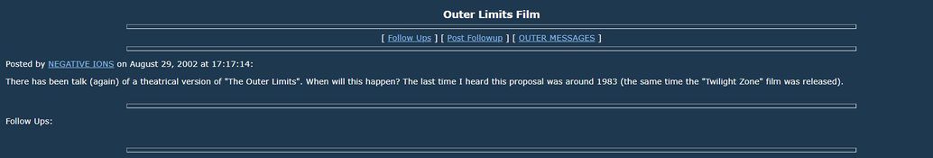 Forum user discussing the Outer Limits movie.