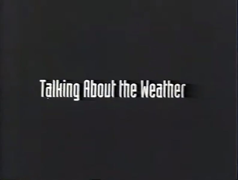 File:Talking about the weather title.jpeg