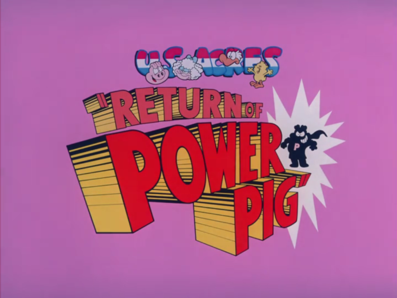 File:US Acres The Return of Power Pig.png