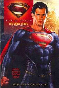 Man of Steel: The Early Years: Junior Novel (Photo)