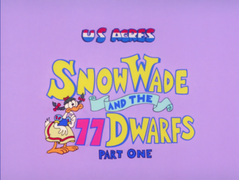 Original Title card for 'Snow Wade and the 77 Dwarfs Part 1'