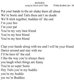 A portion of the lyrics to the song "Buddies" in the revamped puppet show.