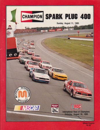 The Michigan race advertised as part of the 1985 Champion Spark Plug 400 race program.