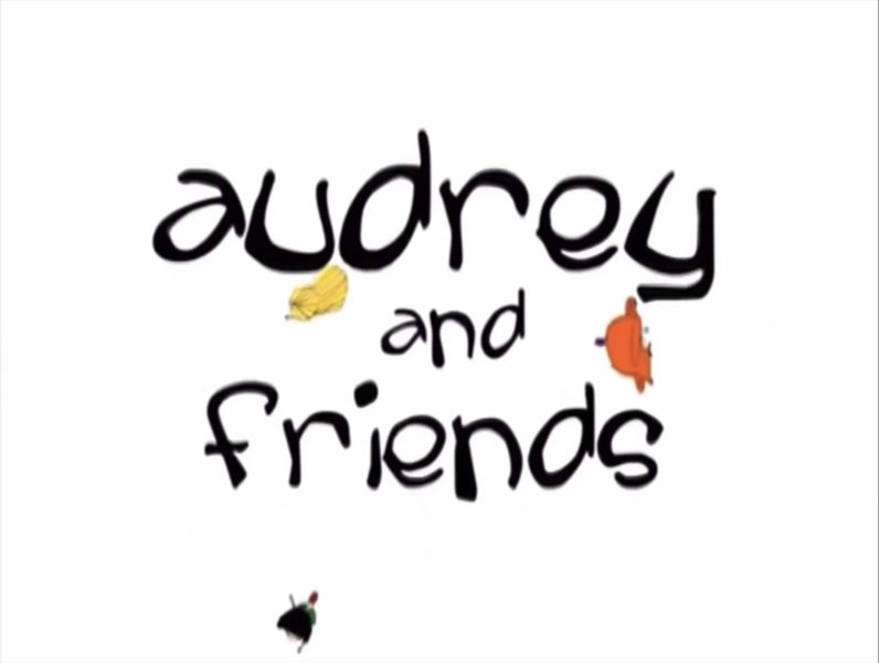 File:Audrey and friends title.jpeg