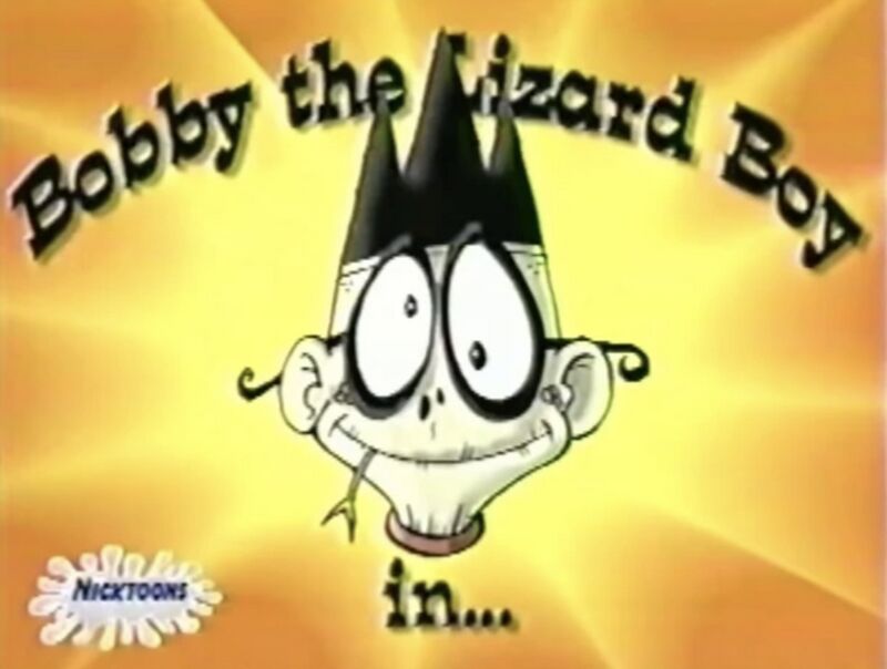 Bobby the Lizard Boy (found Nickelodeon animated short; 2000 