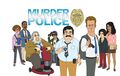 Murder police promo.jpg