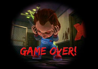 Chucky game over!.jpg