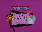 Original Title card for 'Rooster Revenge'