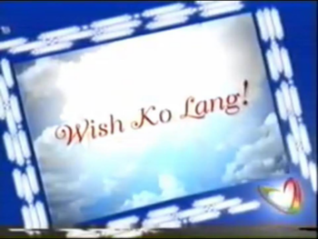 Sponsor bumper of Wish Ko Lang!