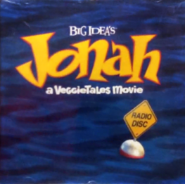 Cover for the Jonah: A VeggieTales Movie Radio Disc.