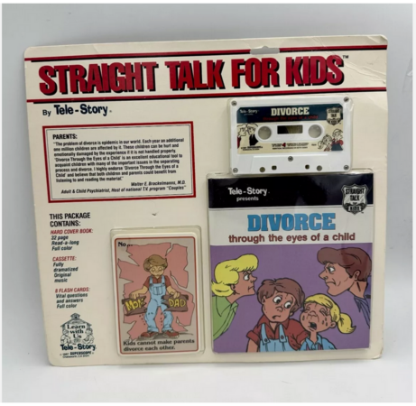 The Straight Talk for Kids tape titled Divorce: Through the Eyes of a Child